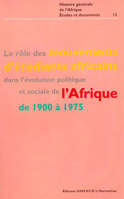 Etudes et documents: Histoire générale de l'Afrique, volume XII